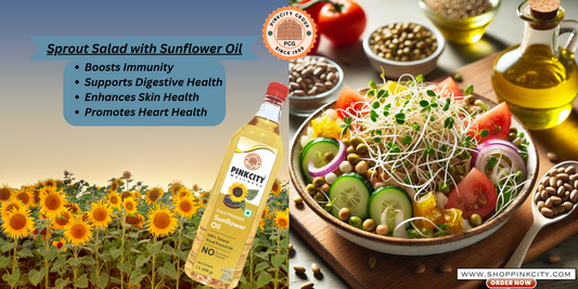 Sprout Salad with Sunflower Oil: A Nutrient-Packed Wellness Delight